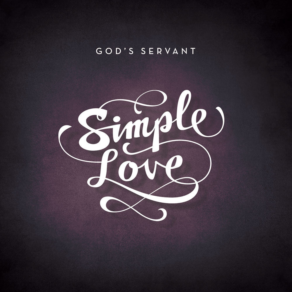 Lampmode Recordings God's Servant 'Simple Love'