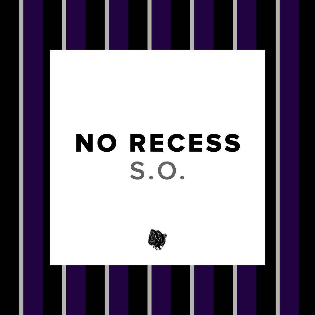 S.O. 'No Recess' (Single)